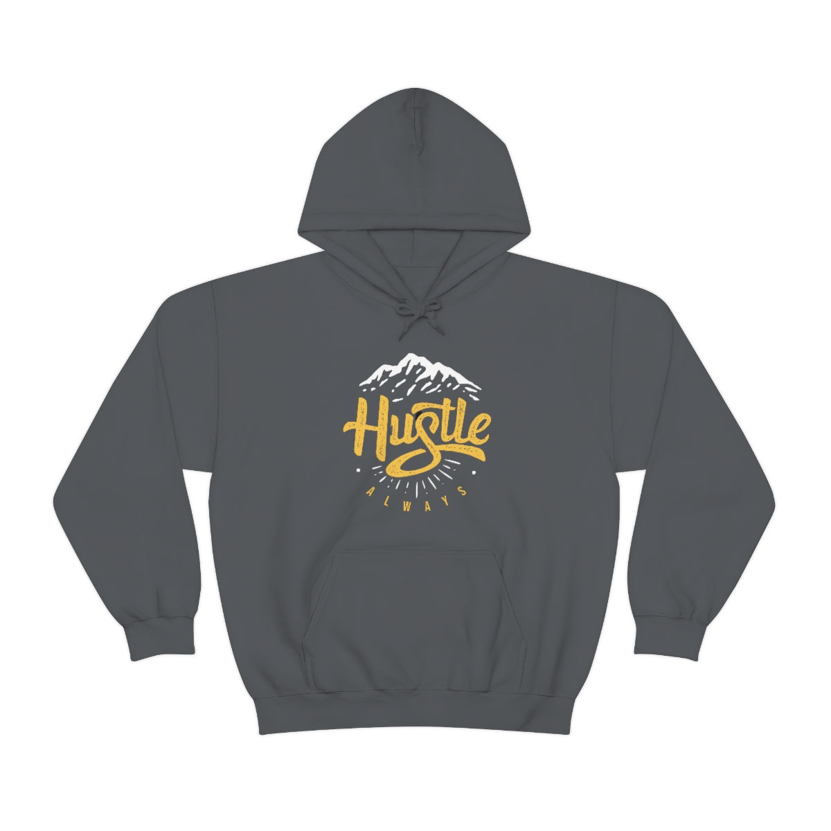 Always Hustle Hooded Sweatshirt
