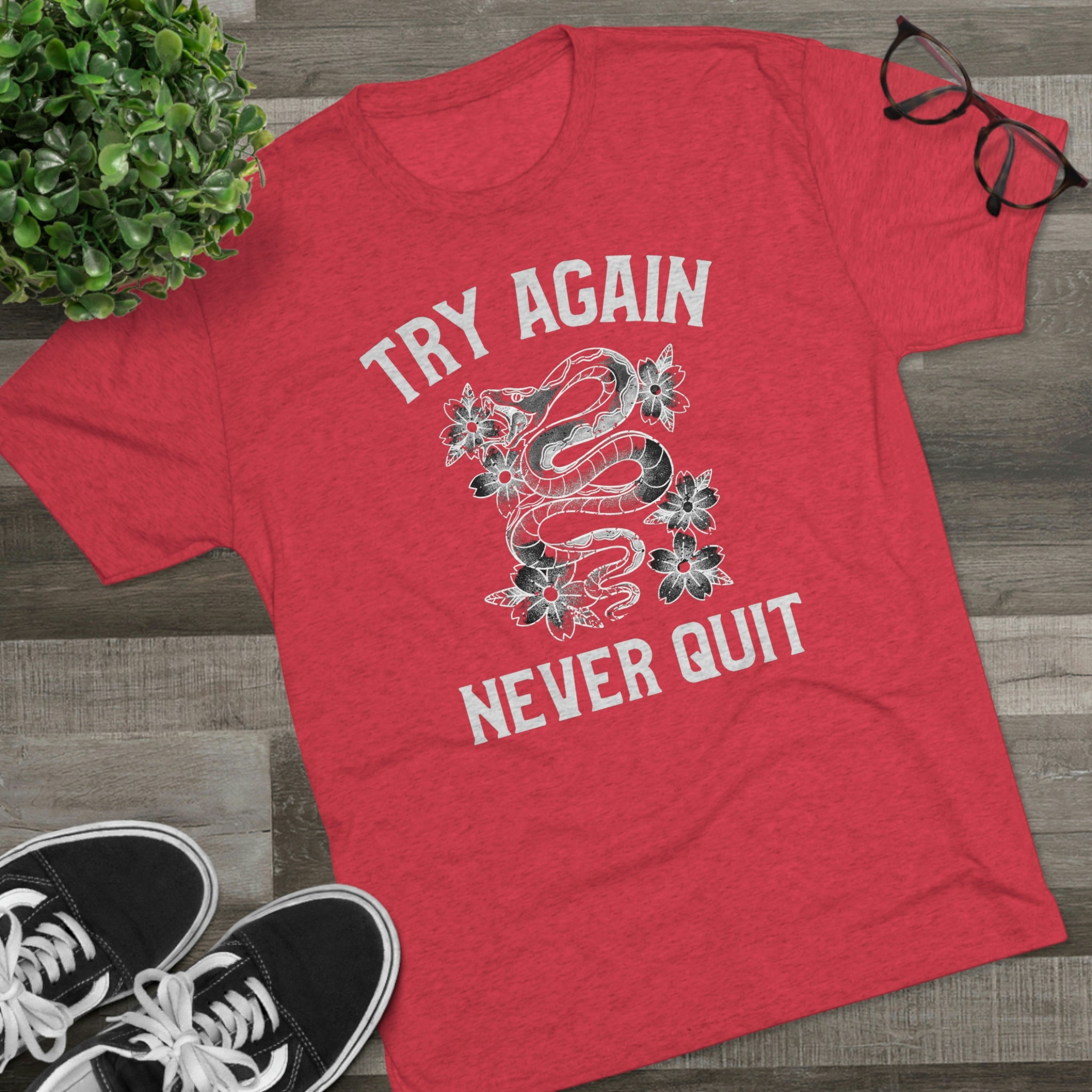Try Again Never Quit