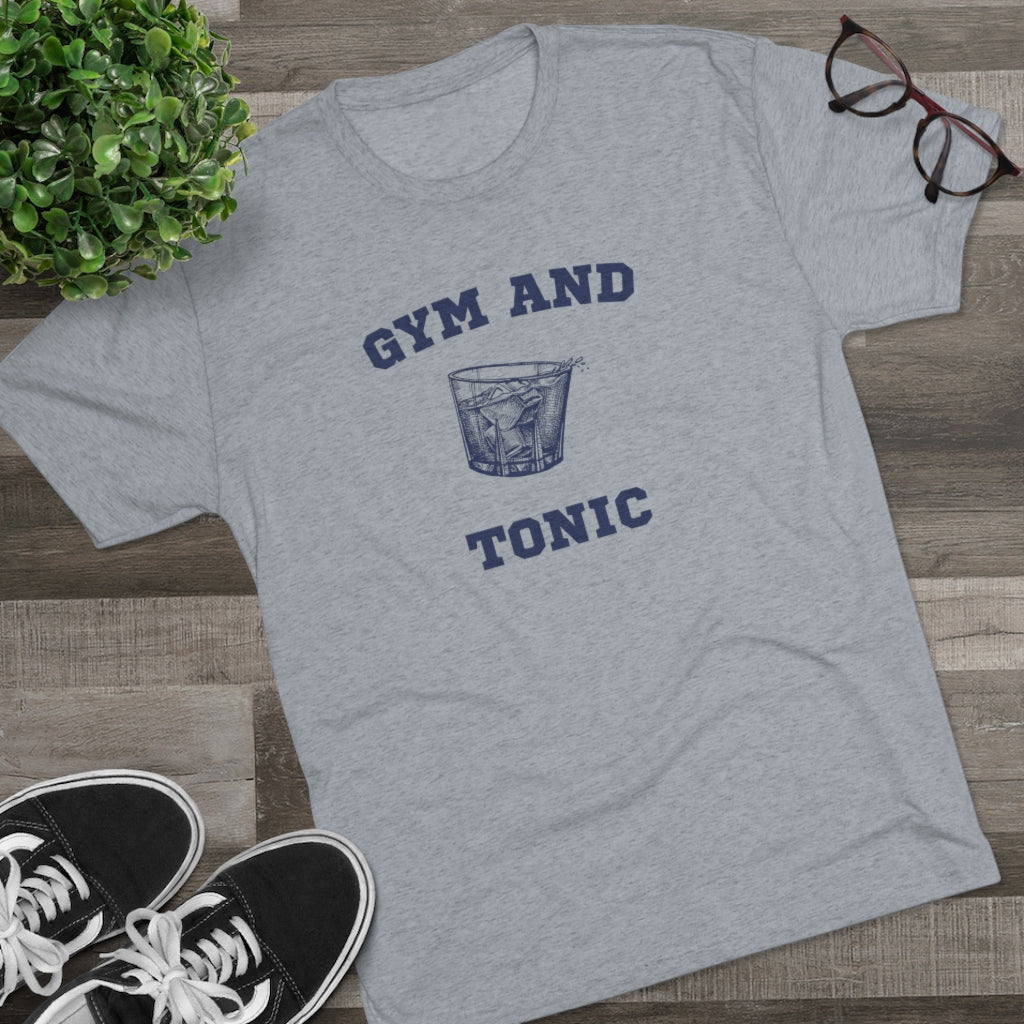 Gym and Tonic Tri-Blend Crew Tee