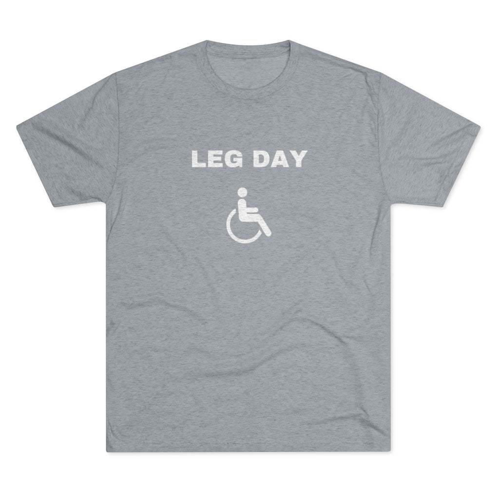 Leg Day - Men's Tri-Blend Crew Tee