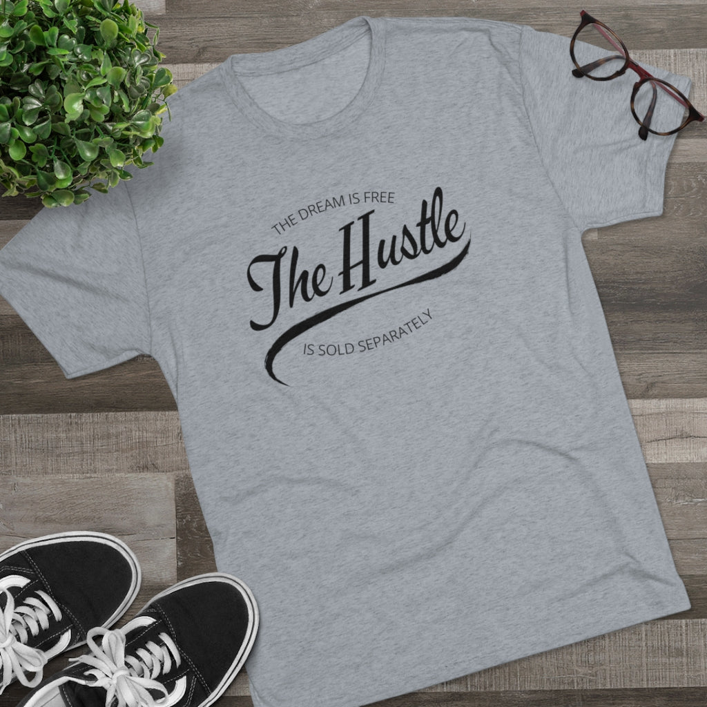 The Hustle Tri-Blend Crew Tee