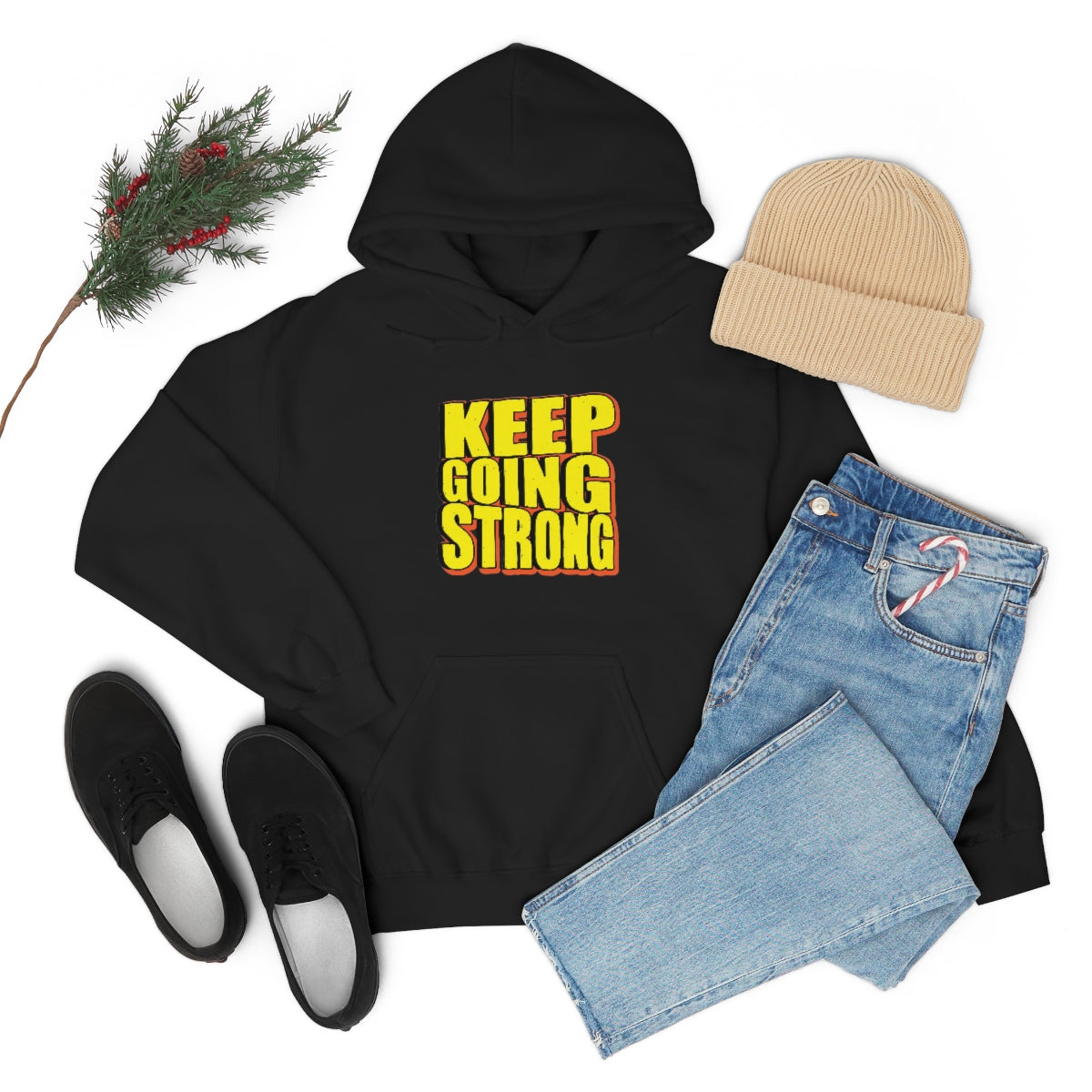 Keep Going Strong Hooded Sweatshirt