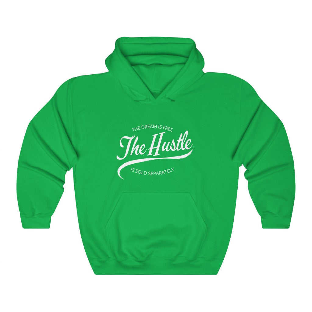 The Dream is Free the Hustle Sold Separately Hoodie – Cool Gym Shit