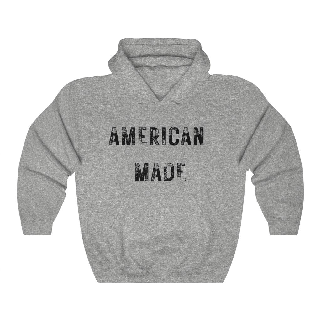 American Made Hooded Sweatshirt