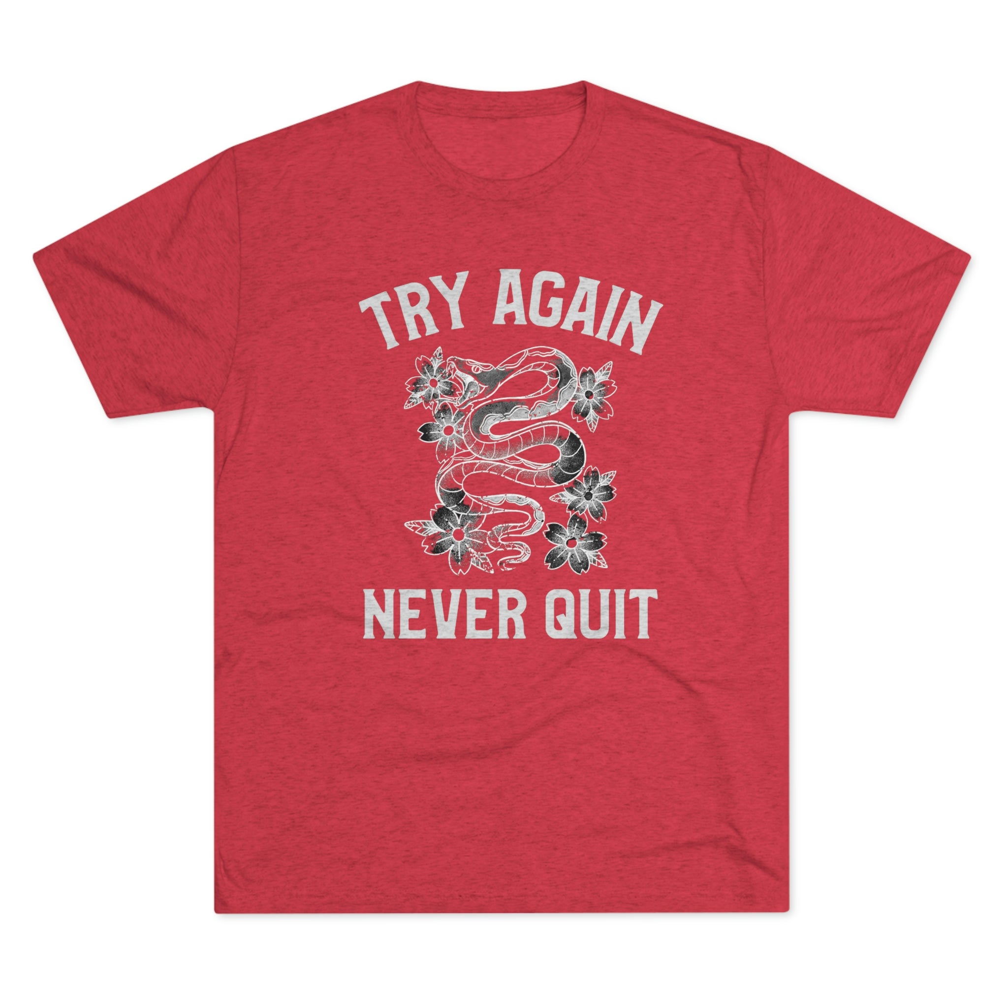 Try Again Never Quit